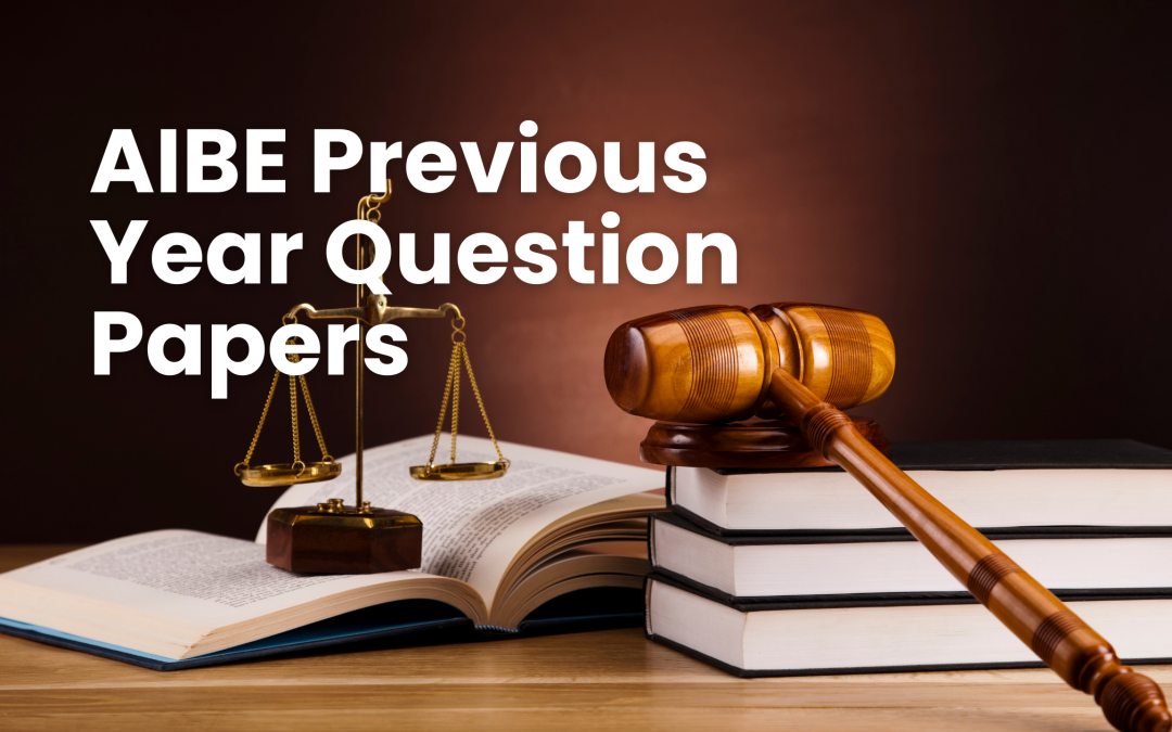 AIBE Previous Year Question Papers
